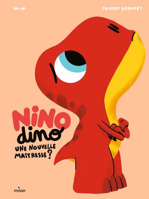 cover image of Nino Dino--Une nouvelle maîtresse ?